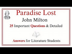 Paradise Lost by John Milton – 25 Important Questions and Answers