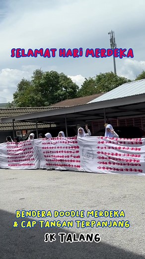 Bendera Doodle Merdeka & Cap Tangan Terpanjang SK Talang. Selamat Hari Merdeka!! 🇲🇾 #jiwamerdeka #jalurgemilang #selamatharimerdekamalaysia🇲🇾 #MHI #perakfm #sinarharian