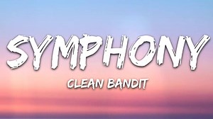902K views · 19K reactions | Clean Bandit - Symphony (Lyrics) feat. Zara Larsson | Sound Lyrics | Facebook