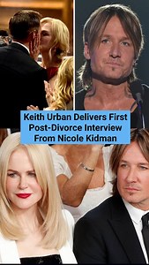 Keith Urban Delivers First Post-Divorce Interview From Nicole Kidman #keithurban ##nicolekidman | Hello Hollywood