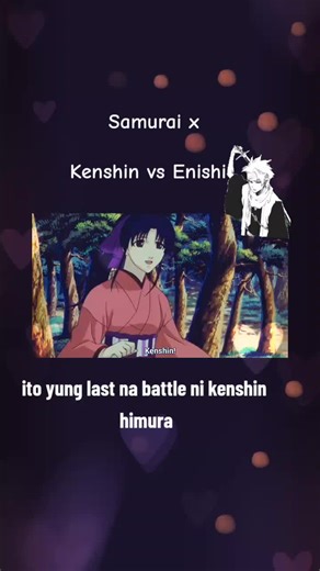 Samurai X Last Battle: Kenshin vs Enishi Finale