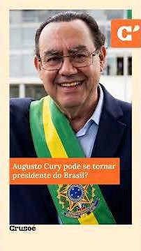 Can Augusto Cury become the president of Brazil?