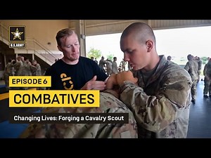 Forging a Cavalry Scout Ep. 6 - Combatives