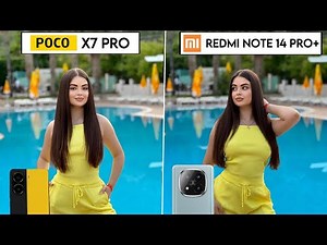 Poco X7 Pro Vs Redmi Note 14 Pro Plus Camera Test & Comparison