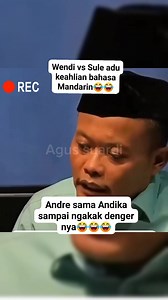 Wendi vs Sule adu keahlian bahasa Mandarin😂😂 Andre sama Andika sampai ngakak denger nya😂😂 #hiburan #komedilucu #reelsfyp #artist #contentcreator | Agus Suardi