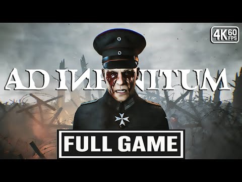 AD INFINITUM Gameplay Walkthrough FULL GAME [4K 60FPS] - No Commentary