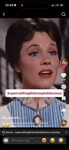 What Does Supercalifragilisticexpialidocious Mean?