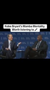 310K views · 3.7K reactions | Kobe Bryant’s Mamba Mentality. Worth listening to  DISCLAIMER: We don’t own any rights to the video or brands in it. This is shared for educational purposes. Credit to #MilkenInstitute and #KobeBryant #TheDUAH | Dr. Evans Duah | Facebook