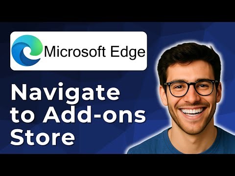 Navigate to Microsoft Edge add-ons store [2025 Easy Guide]