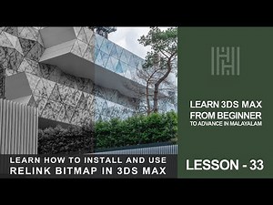 3Ds Max Tutorial Lesson 33 / Learn How To Install And Use Relink Bitmap In 3Ds Max
