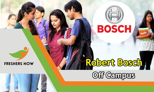 Robert Bosch Off Campus 2026 Recruitment Drive for 2026, 2025, 2024 Batch Freshers