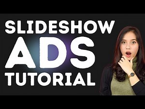 Slideshow Ad Tutorial