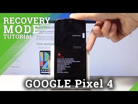 Recovery Mode in GOOGLE Pixel 4 - How to Open & Use Recovery Features