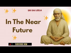 Sai Baba English | In The Near Future #saibaba