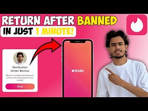 How to Return to Tinder After Banning