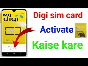 how to activate digi sim card | digi sim activation kaise kare