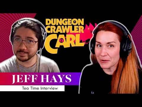 Mongo Is Appalled! Tea Time with Jeff Hays, the Voice of Dungeon Crawler Carl!