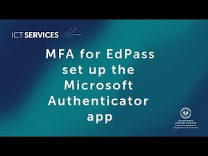 MFA for EdPass - Set up the Microsoft Authenticator app