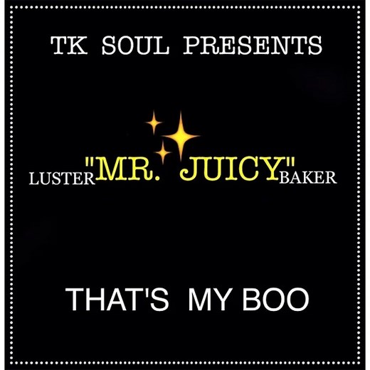 That's My Boo - Mr. Juicy: Song Lyrics, Music Videos & Concerts