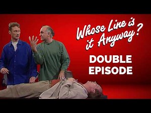 Major Organ Removal?! | Whose Line is it Anyway? DOUBLE EPISODE