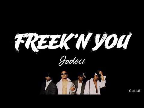 Jodeci - Freek'n You (Lyrics)