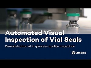 Automated Visual Inspection of Vial Seals | VITRONIC