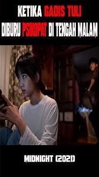"When a Deaf Girl is Hunted by a Psychopath in the Middle of the Night" -Midnight (2021) #drakor