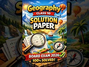 Class 10 Geography Board Exam 2026 | Full Solution Paper | 100% Correct Answers