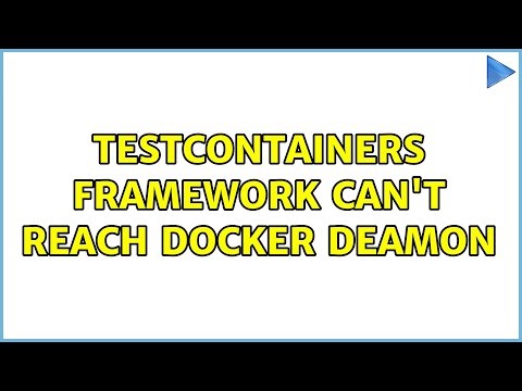 TestContainers Framework can't reach docker deamon