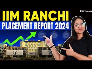 IIM Ranchi Placement Report 2024 🔥| Highest Package 34.91 LPA | IIM Ranchi Placement Analysis