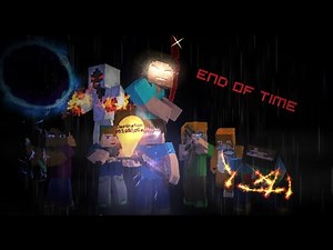"End of Time" - Original Minecraft Animation