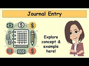 JOURNAL ENTRY | Financial Accounting Basics