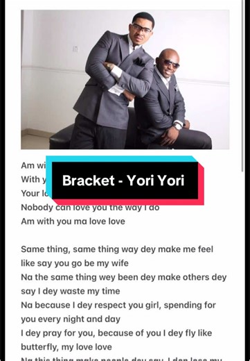 Bracket - Yori Yori: A Nigerian Music Delight