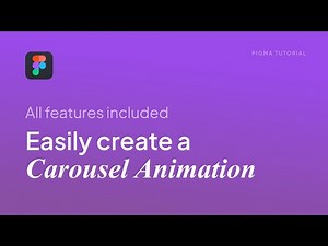Creating a complete Carousel Animation with Figma