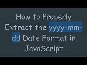 How to Properly Extract the yyyy-mm-dd Date Format in JavaScript
