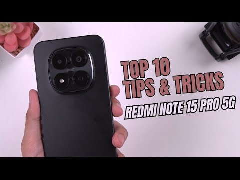 Top 10 Tips and Tricks Xiaomi Redmi Note 15 Pro 5G you need know