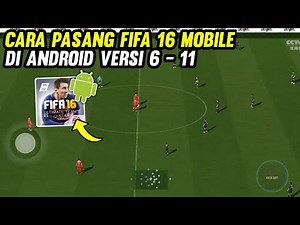 How to Install FIFA 16 Mobile on Android Versions 6-13, Turns Out It's Easier!!