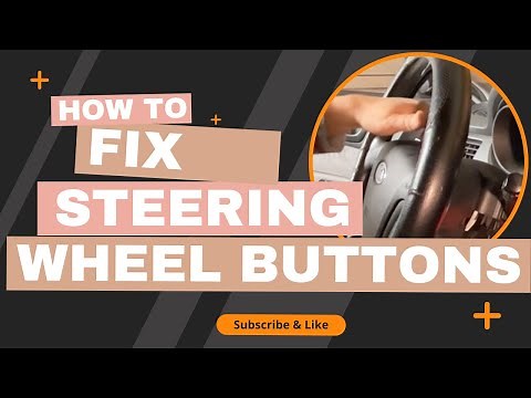 How To Fix 2009 Kia Optima Defective Steering Wheel Buttons
