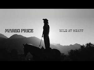 Margo Price - Wild At Heart (Lyric Video)