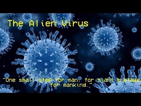 The Alien Virus (An EBS Scenario)
