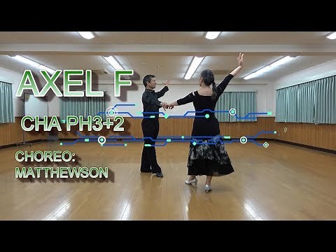 AXEL F-CHA CHA -ROUND DANCE