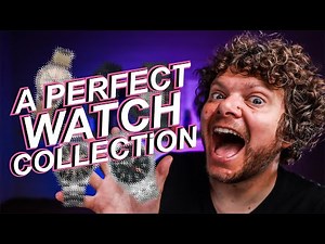 How To Build The Perfect $1000 Watch Collection!