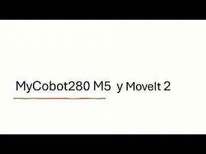 Mycobot280 Movelt2