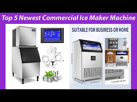 Top 5 Newest Commercial Ice Maker Machine in 2023 - for Business and Home use | Buying guide!
