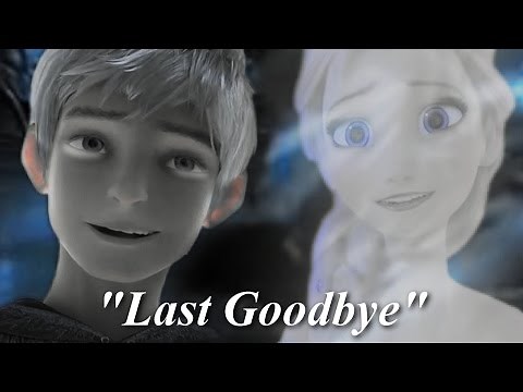 Jack & Elsa | Last Goodbye