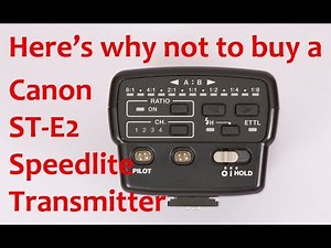 Canon ST-E2 Speedlite Transmitter Overview