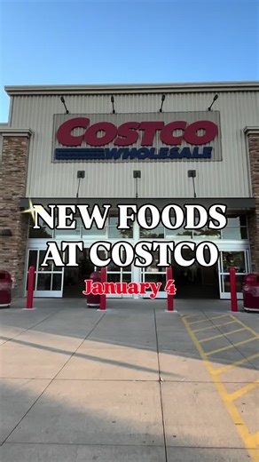 New Foods at Costco: January 2026 Fresh Drops
