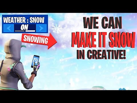 We Can Make It SNOW In Fortnite Creative!