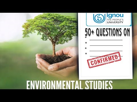 BEVAE 181 ENVIRONMENTAL STUDIES MOST IMPORTANT QUESTION IGNOU DU SOL 2025 