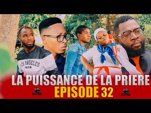 LA PUISSANCE DE LA PRIERE (EP 32) feuilleton évangélique haïtien